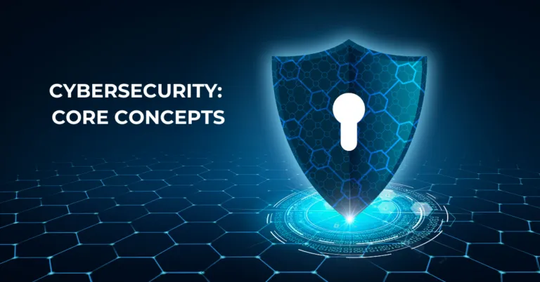 A Guide to Cybersecurity Concepts: Know Its 10 Key Terms | Online Cybersecurity Course