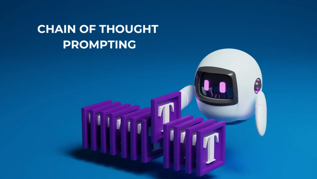Trend Alert: Chain of Thought Prompting is the Next Big Thing in the World of LLMs | Artificial Intelligence Insights and Trends | Emeritus Trend Alert: Chain of Thought Prompting is the Next Big Thing in the World of LLMs | Artificial Intelligence and Machine Learning | Emeritus