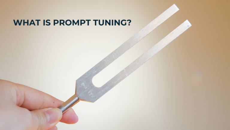 What is Prompt Tuning and How Can it Make Your Prompts Better | Online Artificial Intelligence and Machine Learning Course