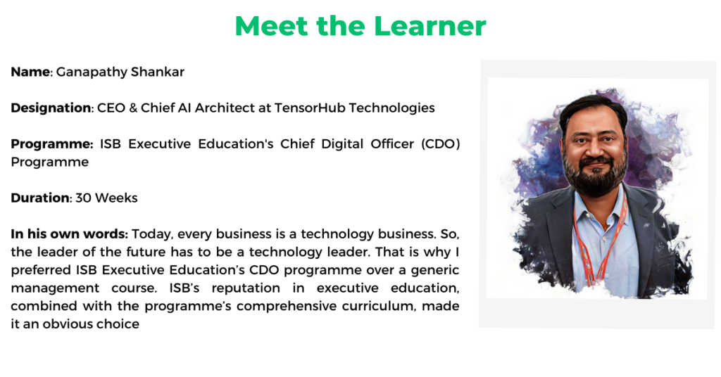 chief-digital-officer-programme-ganapathy-shankar-meet-the-learner