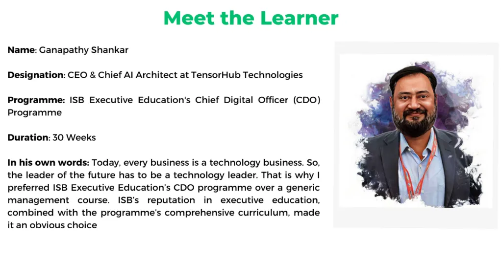 chief-digital-officer-programme-ganapathy-shankar-meet-the-learner
