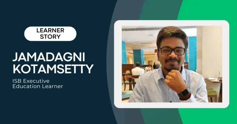 How Jamadagni Kotamsetty Transformed His Leadership Approach with ISB Executive Education’s Leadership with AI |  | Emeritus