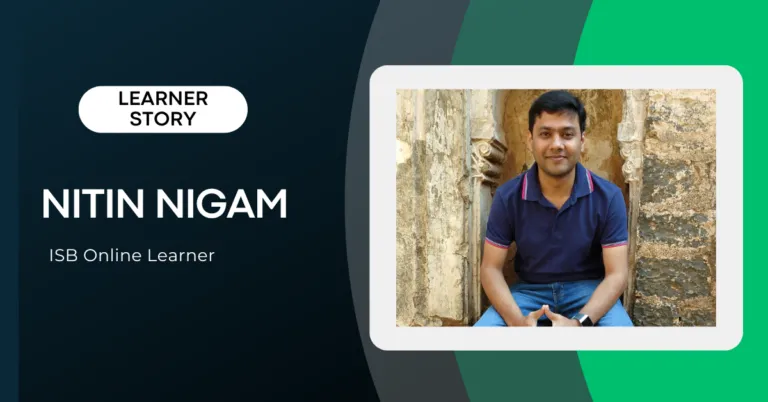 From Specialist to Director: How ISB Online's Cybersecurity for Leaders Transformed Nitin Nigam’s Career | Online Cybersecurity Course From Specialist to Director: How ISB Online's Cybersecurity for Leaders Transformed Nitin Nigam’s Career | Online Cybersecurity Course