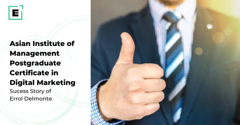 Postgraduate Certificate in Digital Marketing by the Asian Institute of Management: Success Story That Will Change Your Life | Digital Marketing | Emeritus