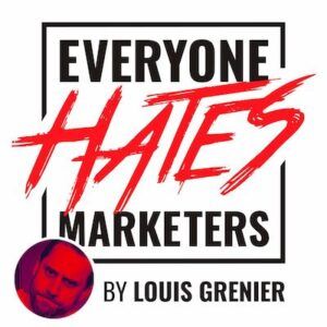 Everyone-Hates-Marketers digital marketing podcast