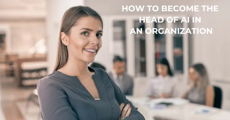 How to Become the Head of AI: 8 Strategies for Career Growth | Online AI and ML Course
