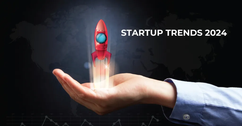 Top 5 Startup Trends in 2024: All You Need to Know | Entrepreneurship | Emeritus