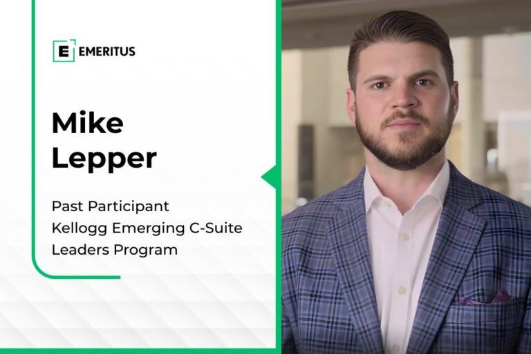 How Kellogg’s Emerging C-Suite Leaders Program Accelerated Mike Lepper’s Growth | Leadership | Emeritus 