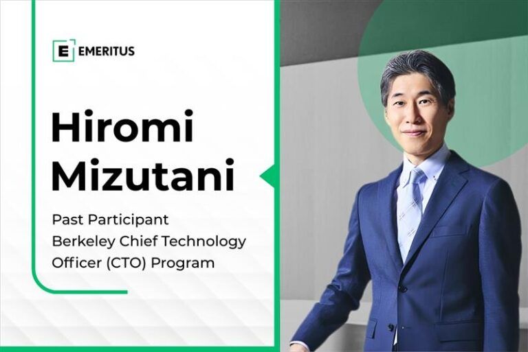Hiromi Mizutani on How the Berkeley CTO Program Made Him a More Strategic Technology Leader | Technology | Emeritus