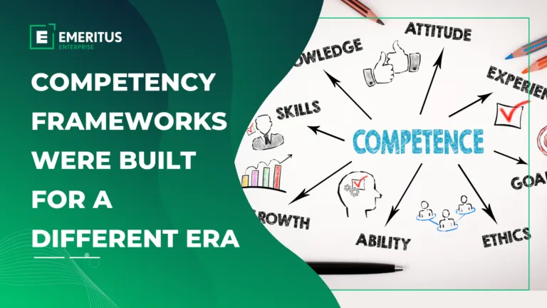 Competency Frameworks Were Built for a Different Era: Here's What Needs to Change | Workforce Development | Emeritus