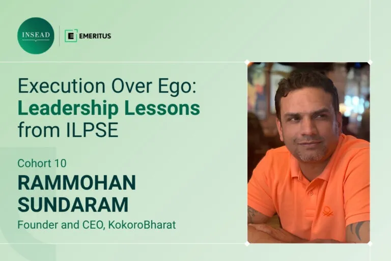 Execution Over Ego: Leadership Lessons Rammohan Sundaram Took From ILPSE | Online Entrepreneurship Course