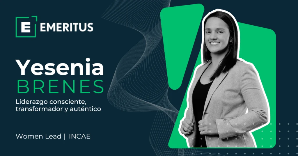 Estrategia, confianza y sororidad, la experiencia de Yesenia en Women Lead | Liderazgo | Emeritus